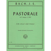Bach, JS - Pastorale in F Major BWV 590 for Cello and Piano - Arranged by Roemaet-Rosonoff - International Edition