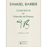 Barber, Samuel - Concerto Op 22 for Cello and Piano - Schirmer Edition