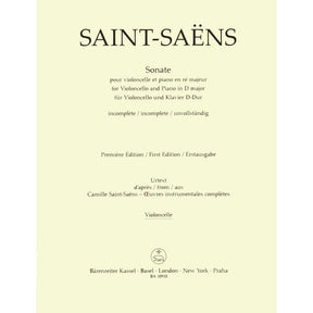 Saint-Saens, Camille - Sonata in D major - for Cello and Piano - edited by Denis Hurlin - Barenreiter URTEXT