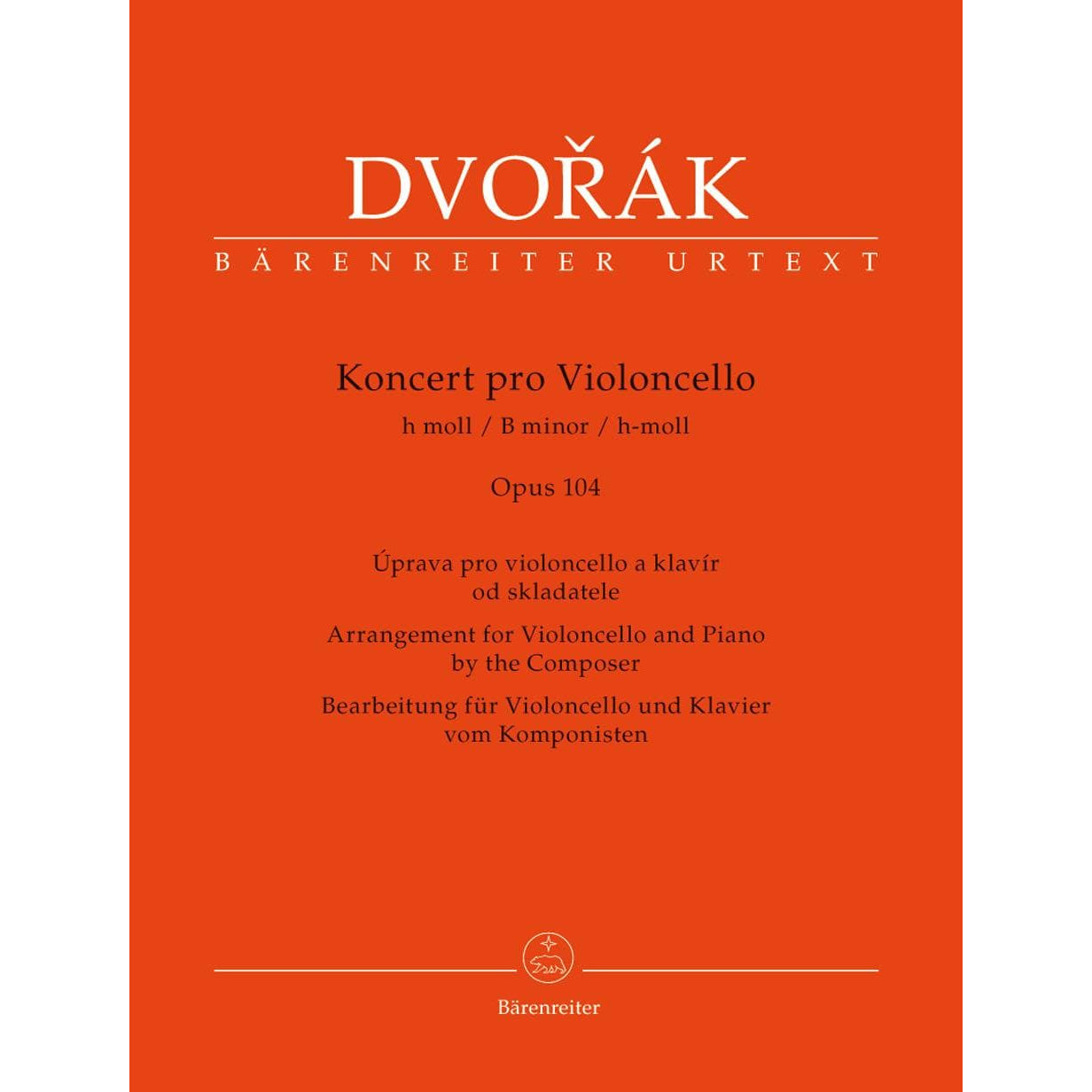 Dvorak, Antonin - Cello Concerto in B minor, Op. 104 - for Cello and Piano - edited by Jonathan Del Mar - Barenreiter URTEXT