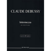 Debussy, Claude - Intermezzo for Cello and Piano - edited by Roy Howat - Durand Edition