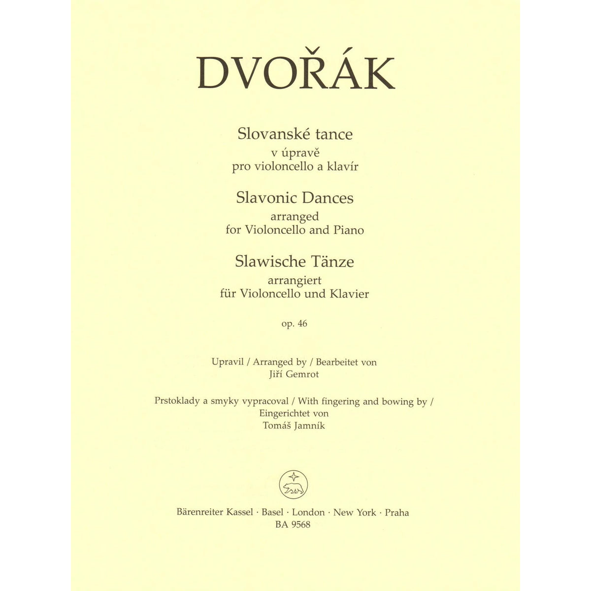 Dvorak, Antonin - Slavonic Dances, Op. 46 - arranged by J. Gemrot - for Cello and Piano - Barenreiter