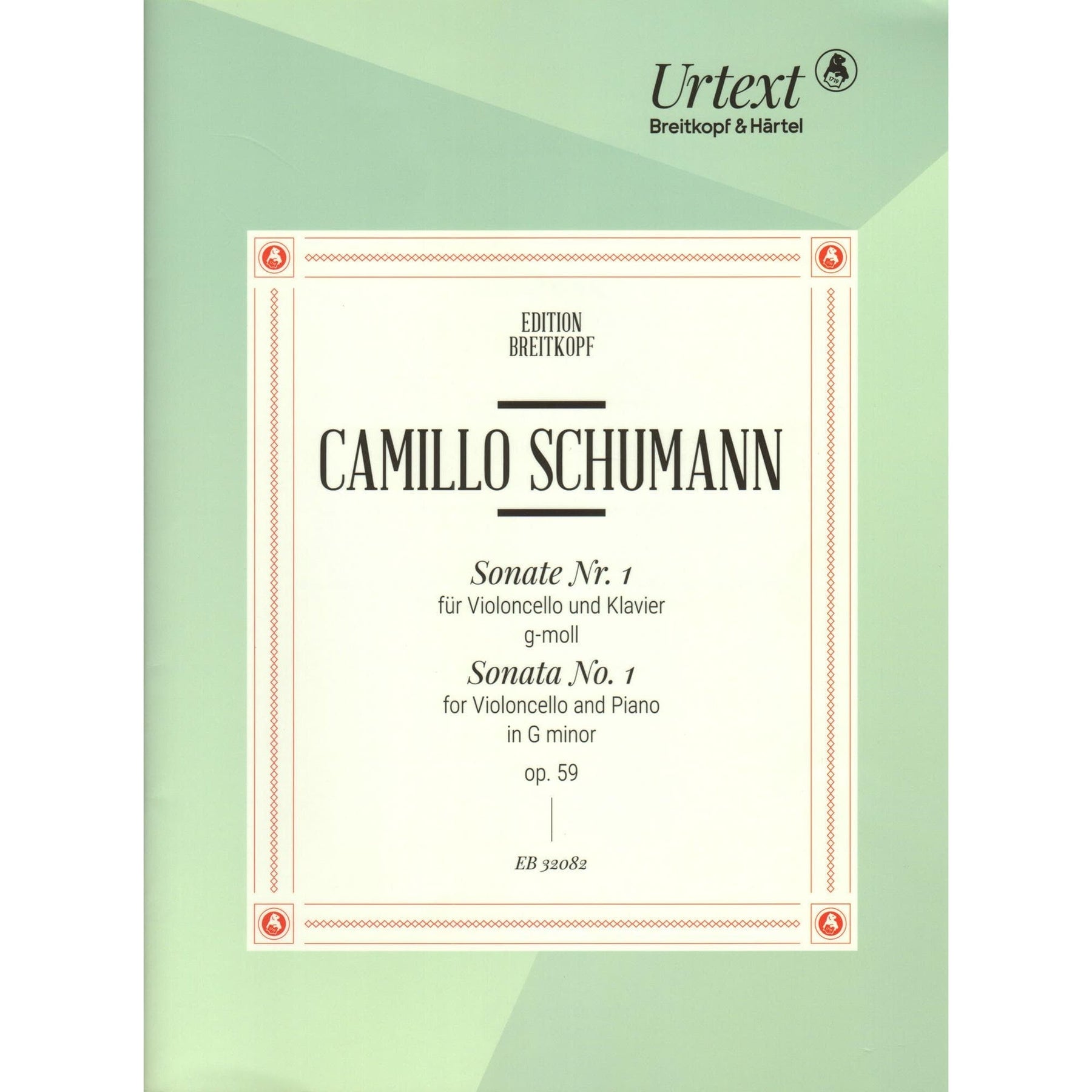 Schumann, Camillo - Sonata No. 1 in G minor, Op. 59 - for Cello and Piano - Breitkopf & Hartel URTEXT