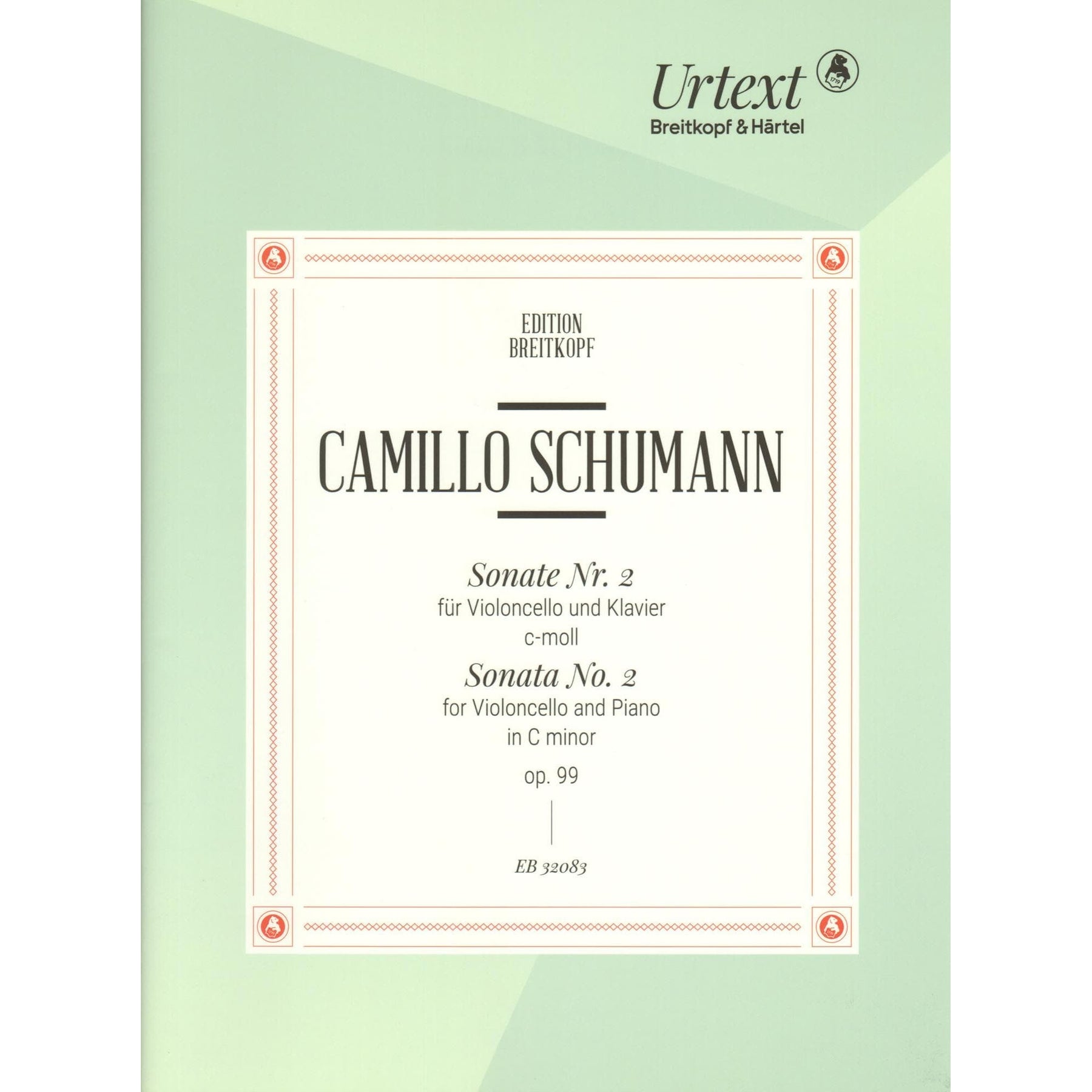 Schumann, Camillo - Sonata No. 2 in C minor, Op. 99 - for Cello and Piano - Breitkopf & Hartel URTEXT