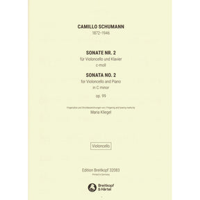 Schumann, Camillo - Sonata No. 2 in C minor, Op. 99 - for Cello and Piano - Breitkopf & Hartel URTEXT
