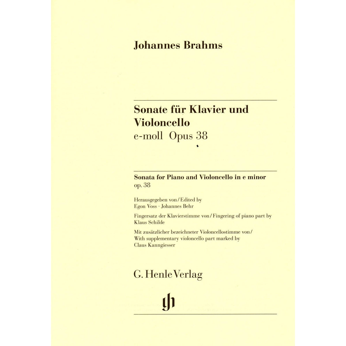 Brahms, Johannes - Sonata No 1 in e minor Op 38 for Cello and Piano - Henle Verlag URTEXT Edition