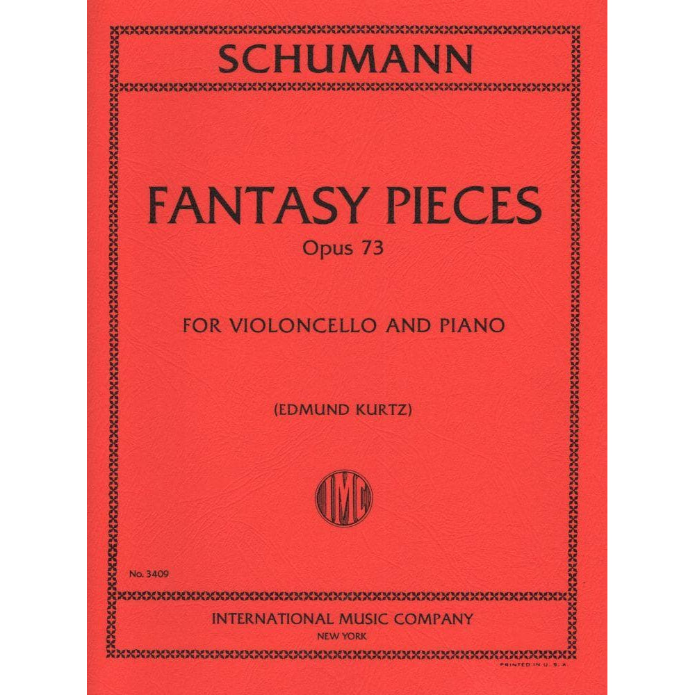 Fantasy Pieces, Op 73 - Schumann, Robert - Cello and Piano - edited by Kurtz - International Music Company