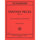 Fantasy Pieces, Op 73 - Schumann, Robert - Cello and Piano - edited by Kurtz - International Music Company