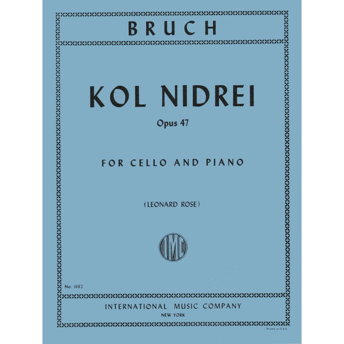 Bruch, Max - Kol Nidre Op 47 for Cello and Piano - Arranged by Rose - International Edition
