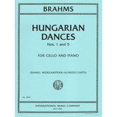 Brahms, Johannes - Hungarian Dances Nos. 1 and 5 - for Cello and Piano - Arranged by Piatti - International