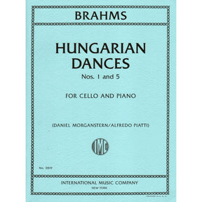 Brahms, Johannes - Hungarian Dances Nos. 1 and 5 - for Cello and Piano - Arranged by Piatti - International