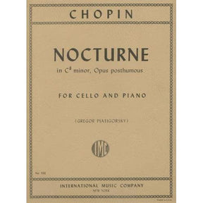 Nocturne in C-Sharp Minor, Op posth - Chopin, Frederic - arranged by Piatigorsky - International Music Company