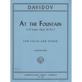 At the Fountain in D Major, Op 20 No 2 - Davidov, Carl - Cello and Piano - edited by Rose - International Music Company