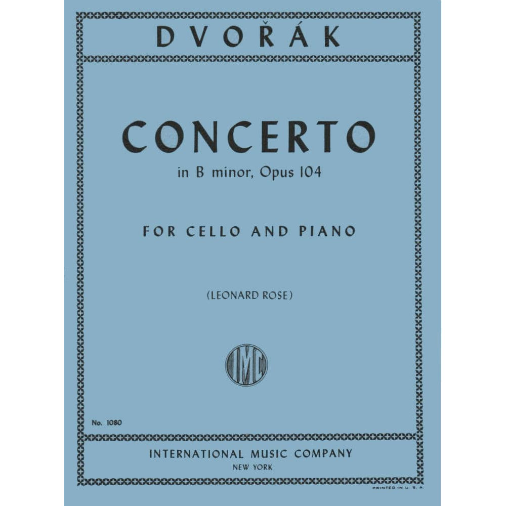 Dvorak, Antonin - Cello Concerto in B Minor, Op 104 - Cello and Piano - edited by Rose - International Music Company