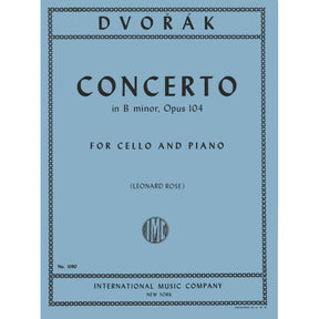 Dvorak, Antonin - Cello Concerto in B Minor, Op 104 - Cello and Piano - edited by Rose - International Music Company