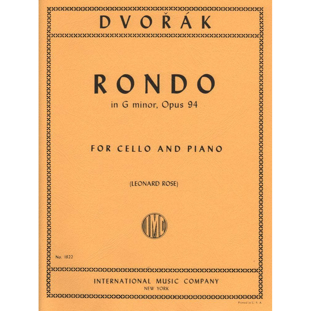 Rondo in G Minor, Op 94 - Dvorak, Antonin - Cello and Piano - edited by Rose - International Music Company
