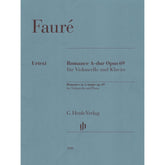 Faure, Gabriel - Romance, Op 69 - for Cello and Piano - G Henle Verlag