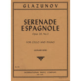 Glazunov, Alexander - Serenade Espagnole, Op 20, No 2 - Cello and Piano - edited by Leonard Rose - International Edition