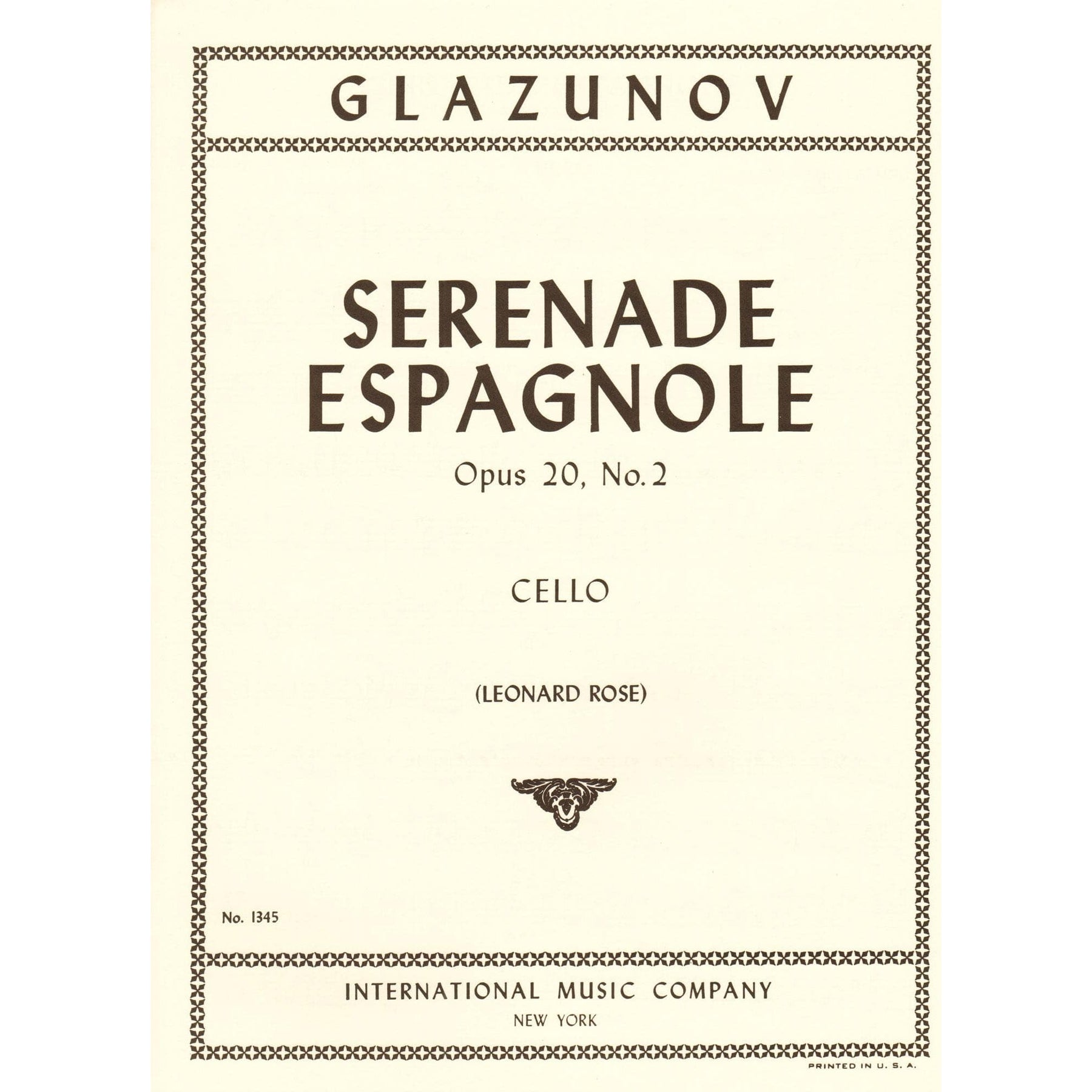 Glazunov, Alexander - Serenade Espagnole, Op 20, No 2 - Cello and Piano - edited by Leonard Rose - International Edition