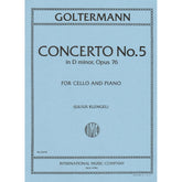 Goltermann, Georg - Concerto No 5 in d minor, Op 76 - Cello and Piano - edited by Julius Klengel - International Edition