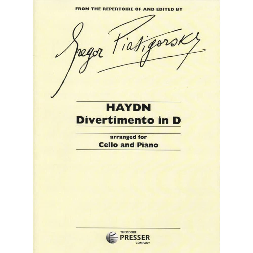 Haydn, Franz Joseph - Divertimento in D Major - Cello and Piano - edited by Gregor Piatigorsky - Elkan-Vogel Edition