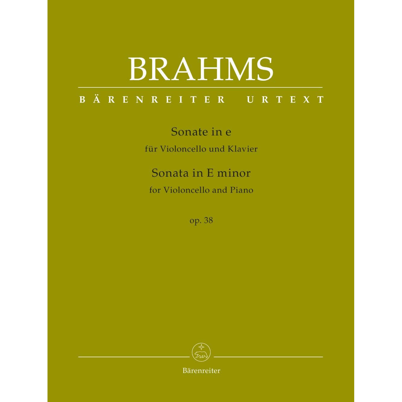 Brahms, Johannes - Sonata in E minor, Op 38 - for Cello and Piano - edited by Clive Brown, Kate Bennett Wadsworth, and Neal Peres Da Costa - Barenreiter URTEXT