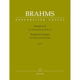Brahms, Johannes - Sonata in F Major, Op 99 - for Cello and Piano - edited by Clive Brown, Kate Bennett Wadsworth, and Neal Peres Da Costa - Barenreiter URTEXT