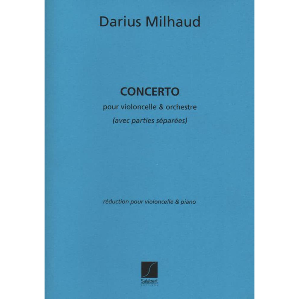 Milhaud, Darius - Concerto No 1, Op 136 (1934) - Cello and Piano - Editions Salabert