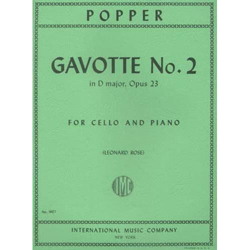 Popper, David - Gavotte No 2 In D Major Op 23 - for Cello and Piano - edited by Leonard Rose - International Music Co