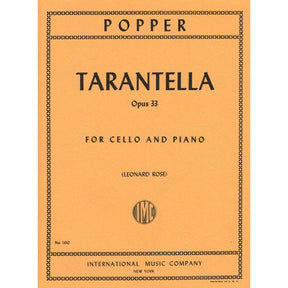 Popper, David - Tarantella Op 33 for Cello and Piano - edited by Leonard Rose - International Music Co