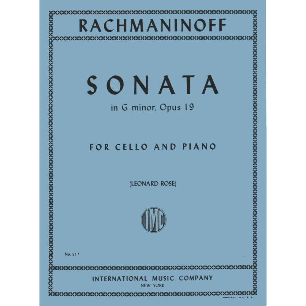 Rachmaninoff, Sergey - Cello Sonata in G Minor, Op 19 - for Cello and Piano - edited by Rose - International Music Company