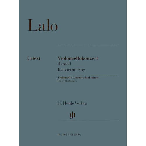Lalo, Eduard - Cello Concerto in D Minor - for Cello and Piano - edited by Heinrich Shiff - Henle