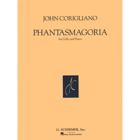 Corigliano, John - Phantasmagoria - for Cello and Piano - edited by Yo-Yo Ma - Schirmer