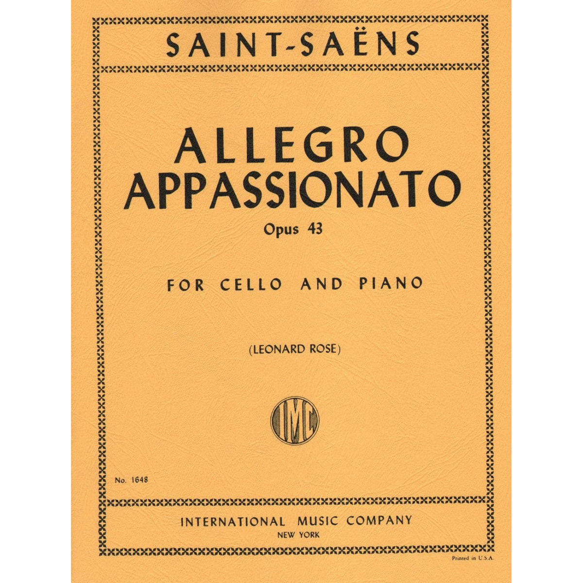 Saint-Saens, Camille - Allegro Appassionato Op 43 For Cello and Piano Edited by Leonard Rose Published by International Music Company
