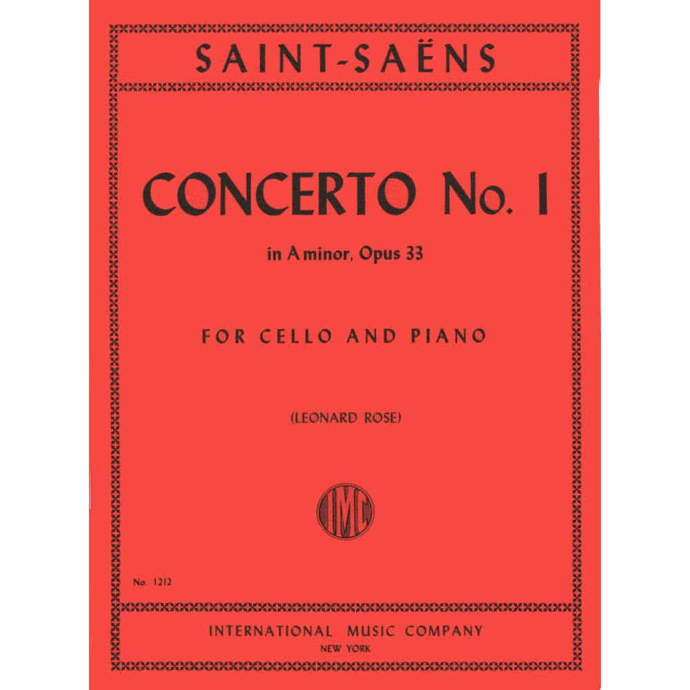 Saint-Saens, Camille - Concerto No 1 in A Minor Op 33 - for Cello and Piano - edited by Rose - International Music Company