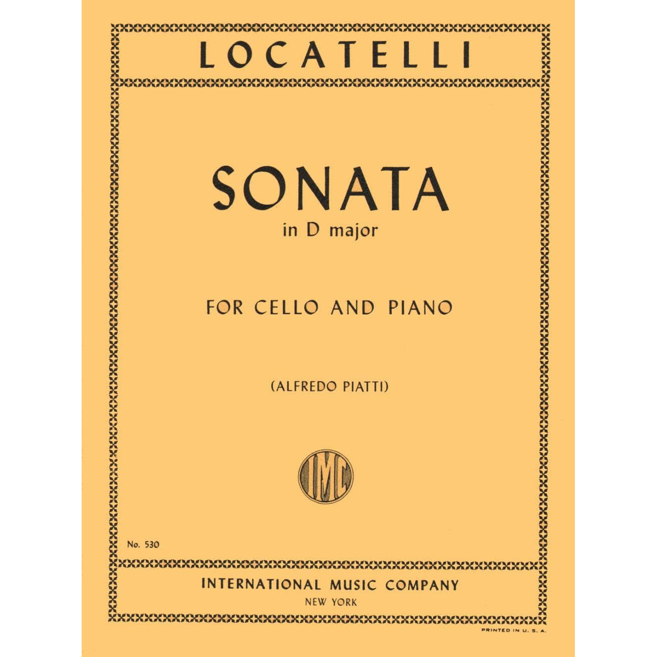 Locatelli, Pietro - Sonata in D Major, Op 6, No 6 - Cello and Piano - edited by Alfredo Piatti - International Music Co