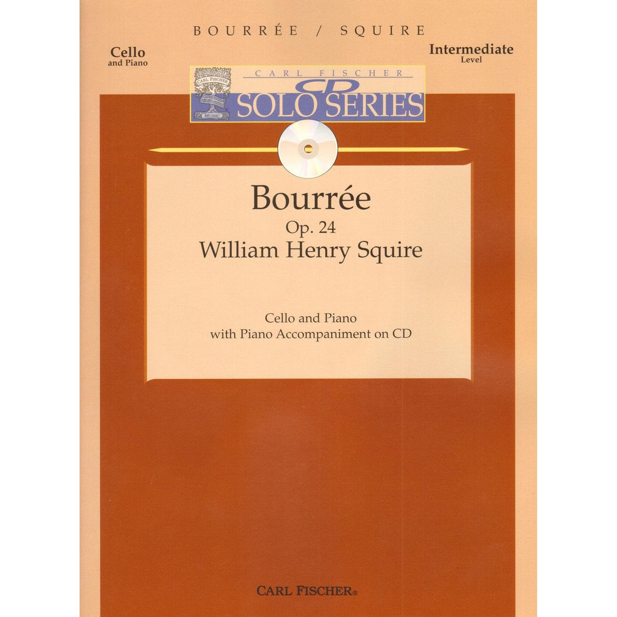 Squire, William Henry - Bouree Op 24 For Solo Cello & Piano Published by Carl Fischer
