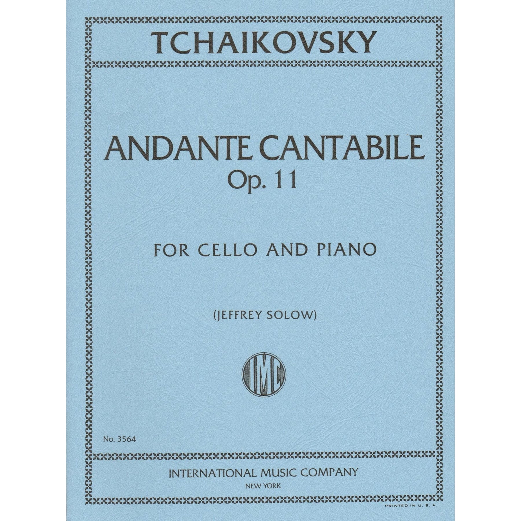 Tchaikovsky, Pyotr Ilyich - Andante Cantabile, Op 11 For Cello and Piano Published by International Music Company