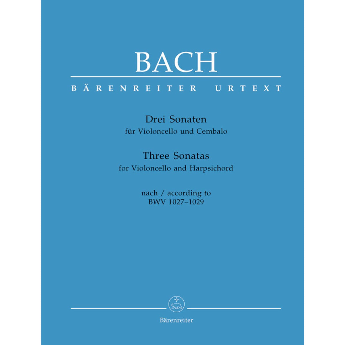 Bach, JS - 3 Sonatas BWV 1027 1029 for Cello and Piano - Arranged by Epstein - Barenreiter Verlag Edition