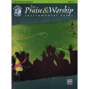 Top Praise & Worship Instrumental Solos - Cello and Piano - Book/CD set - Alfred Music Publishing