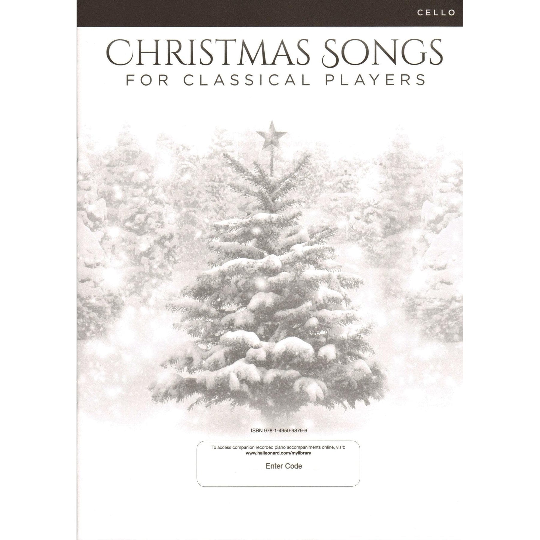 Christmas Songs for Classical Players - 12 Holiday Favorites - for Cello and Piano or Audio Accompaniment - Hal Leonard