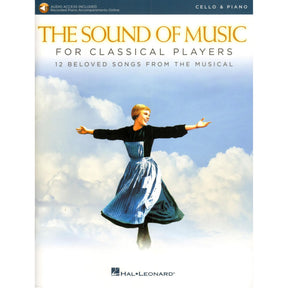 The Sound of Music for Classical Players - Cello and Piano - with Online Audio Accompaniment/Sheet Music - Hal Leonard