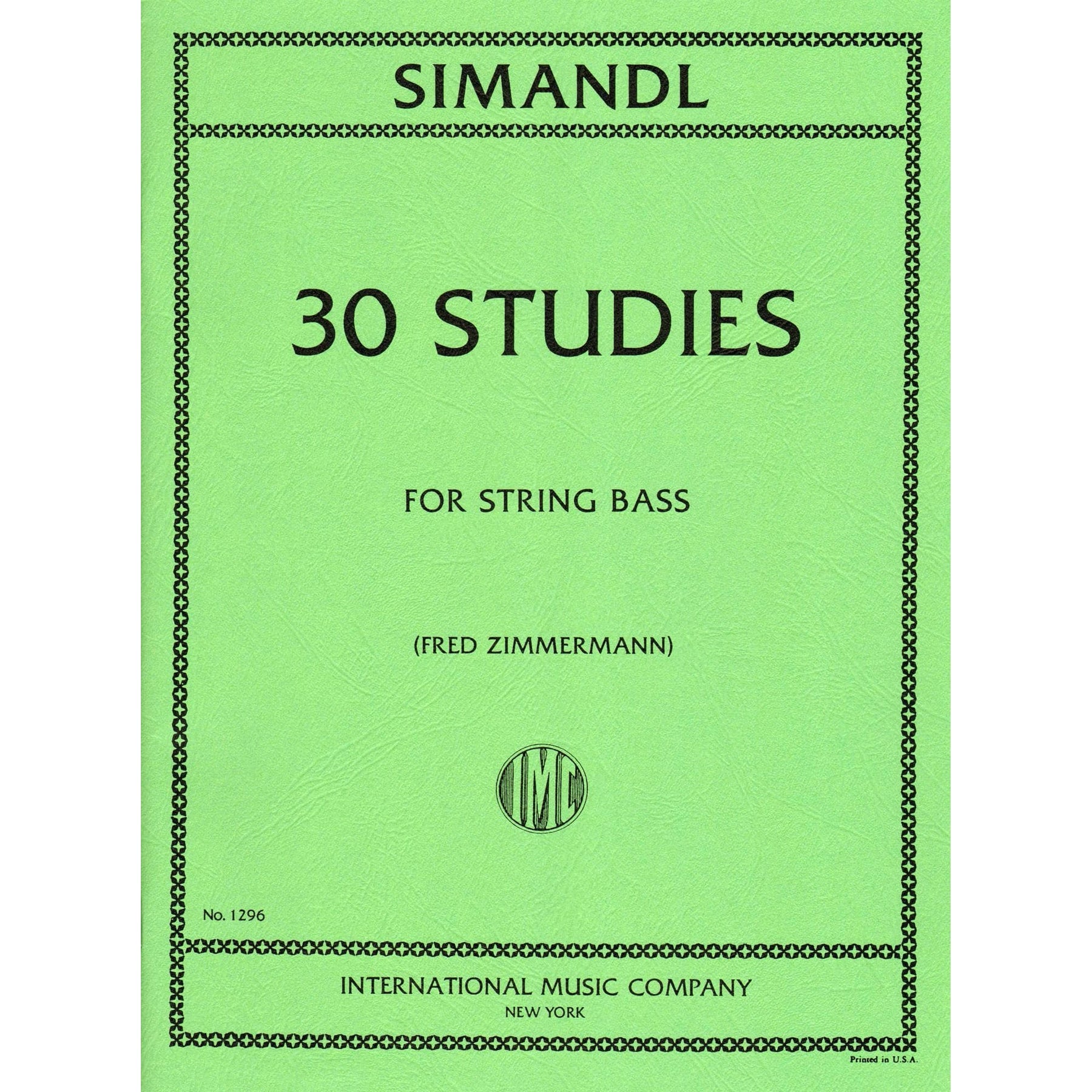 Simandl - 30 Studies For the Development of Tone For Bass Published by International Music Company