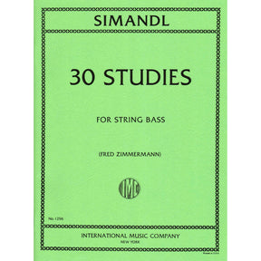 Simandl - 30 Studies For the Development of Tone For Bass Published by International Music Company