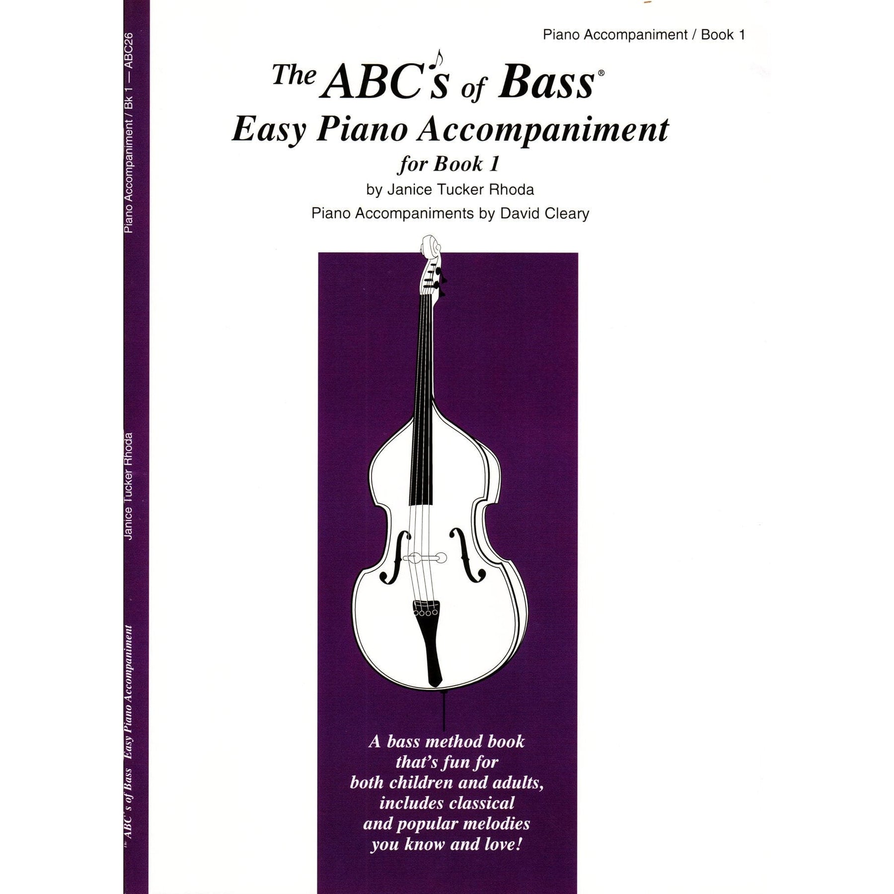 Rhoda, Janice Tucker - ABCs of Bass - Easy Piano Accompaniment Published by Carl Fischer
