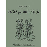 Music For Two Cellos Volume 1  Published by Last Resort Music