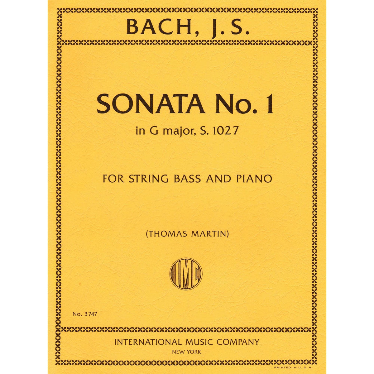 Bach, J.S. - Sonata No. 1 in G Major, S. 1027 - Bass and Piano - edited by Thomas Martin - International Edition