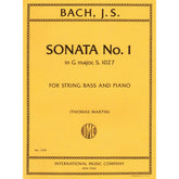 Bach, J.S. - Sonata No. 1 in G Major, S. 1027 - Bass and Piano - edited by Thomas Martin - International Edition