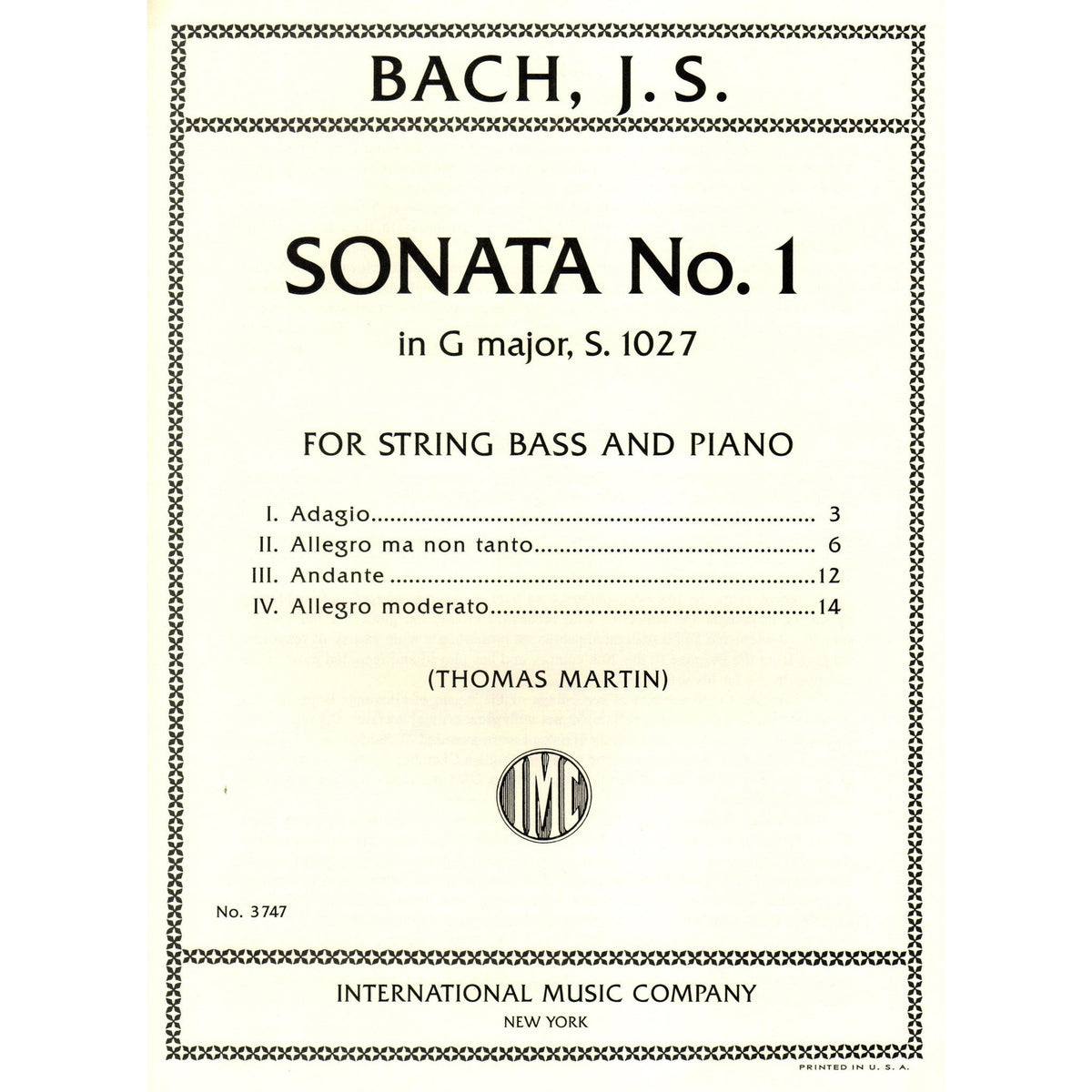 Bach, J.S. - Sonata No. 1 in G Major, S. 1027 - Bass and Piano - edited by Thomas Martin - International Edition