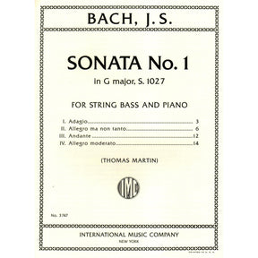 Bach, J.S. - Sonata No. 1 in G Major, S. 1027 - Bass and Piano - edited by Thomas Martin - International Edition